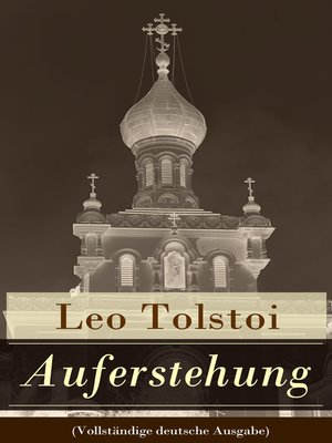 cover image of Auferstehung (Vollständige deutsche Ausgabe)